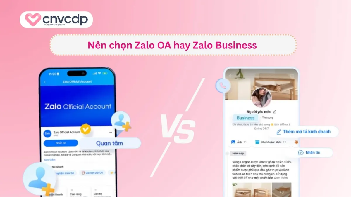 Nen lua chon Zalo OA hay lua chon Zalo Business